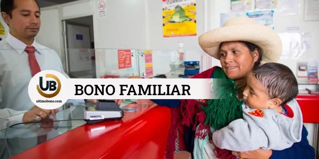 Bono Familiar 2024 Link Consulta Dni, requisitos, beneficiarios