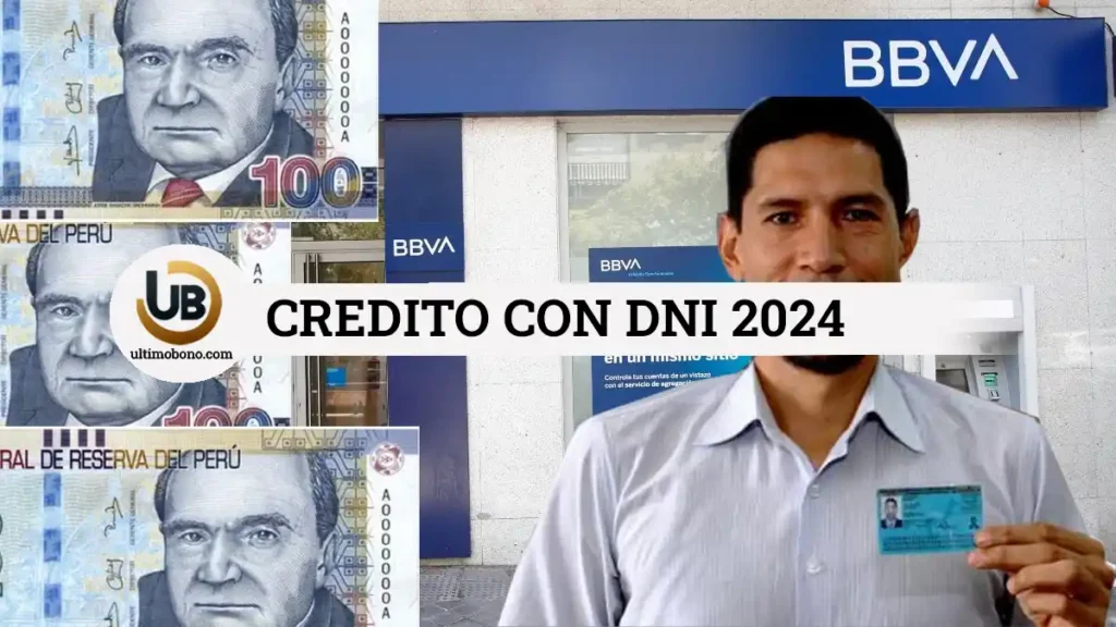 Crédito con DNI BBVA 2024, requisitos