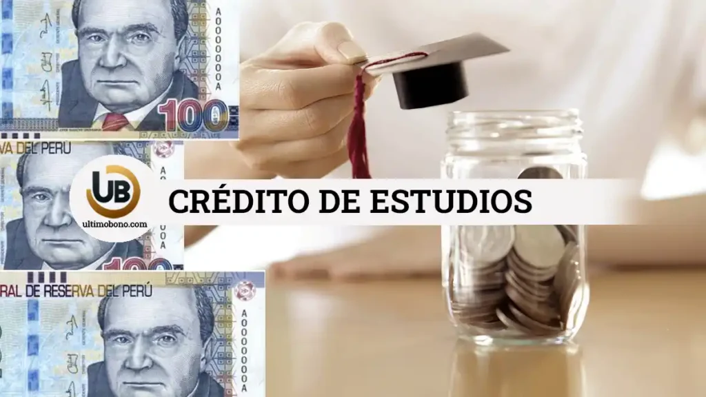 Crédito educativo BCP 2024, requisitos