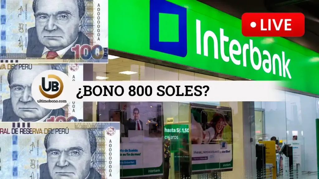 Bono Interbank 800 soles 2024