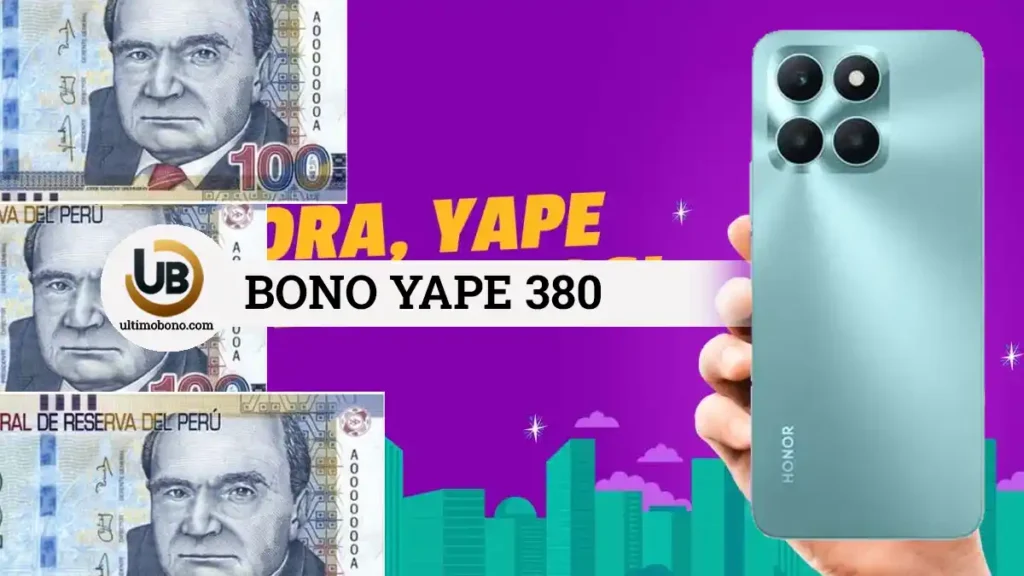 Bono yape 380 soles