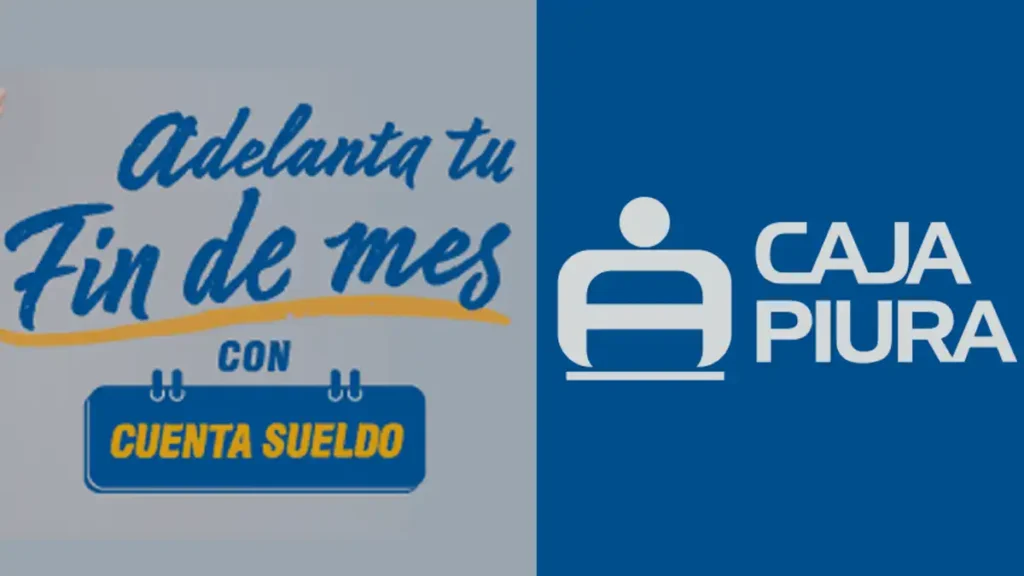 Crédito Adelanto de Sueldo Caja Piura 2024