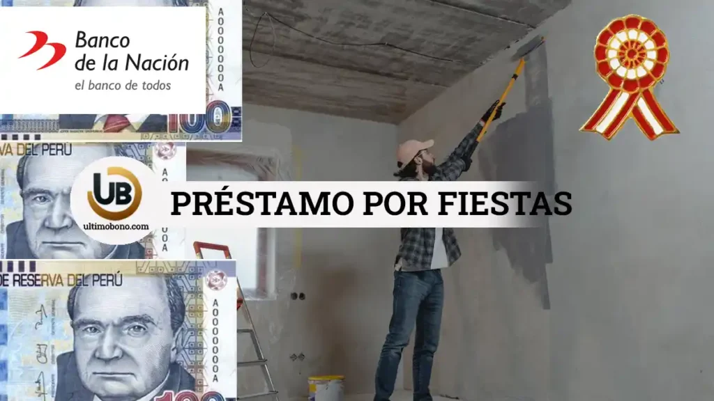 préstamo hipotecario por 28 de julio en Banco de la Nación