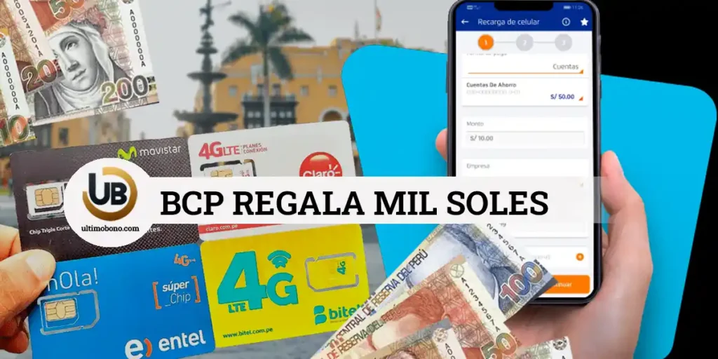 Bono recarga BCP de mil soles 2024: ¿Cómo participar hoy en Perú?