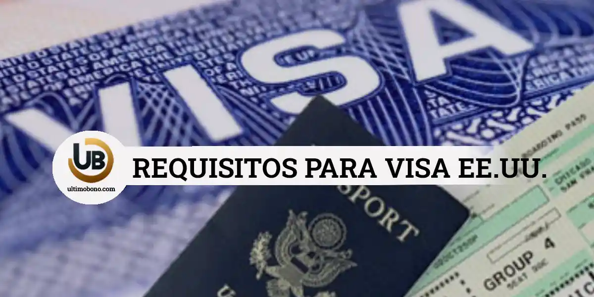 requisitos para visa de turista a estados unidos