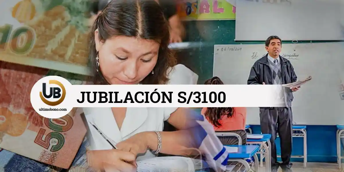 Pensión para docentes y jubilados de 3100 soles